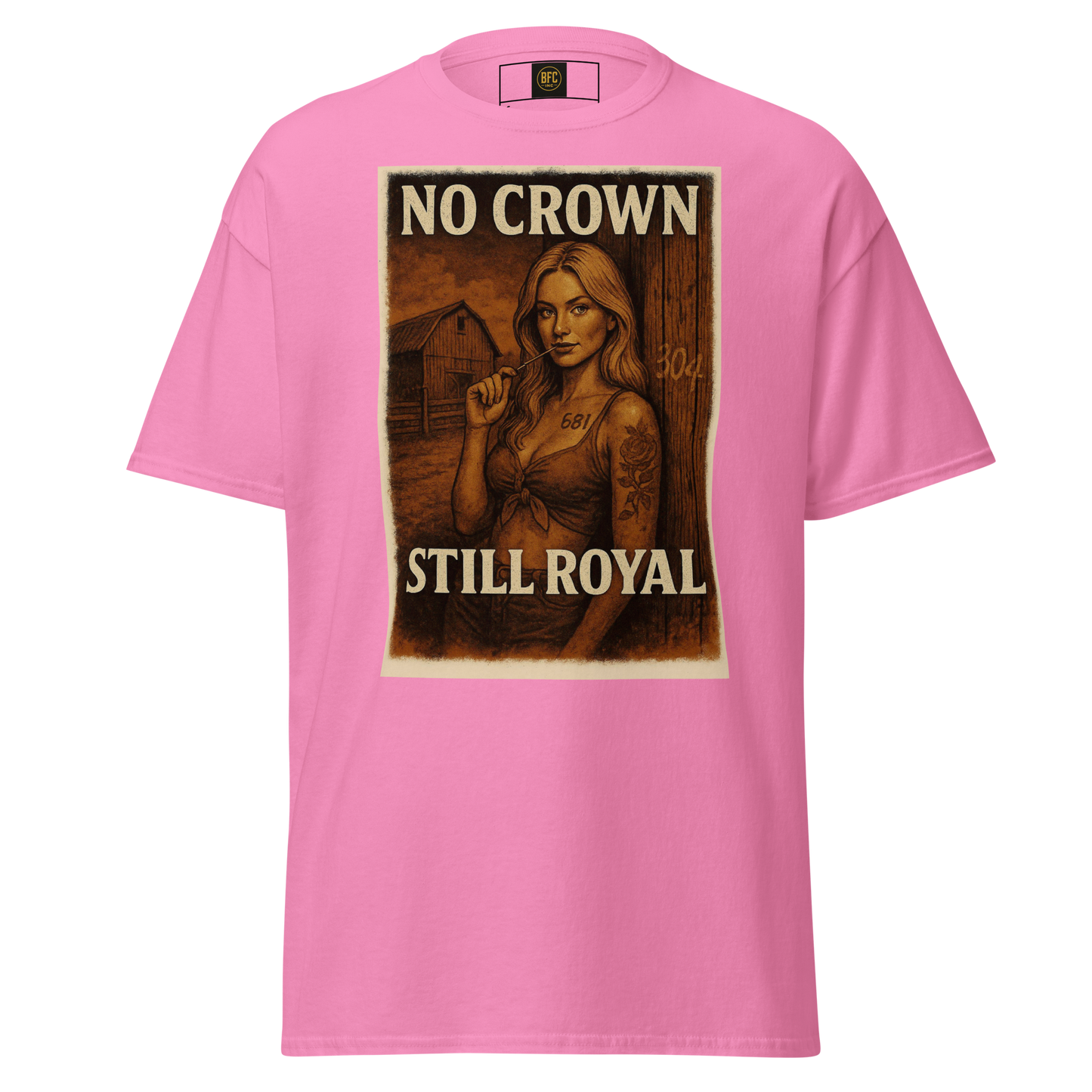 No Crown, Still Royal (Tattooed Woman) – Cotton Graphic T-Shirt for Women, Vintage Design with Bold Empowerment Message, Rustic Aesthetic Apparel for Confident Style