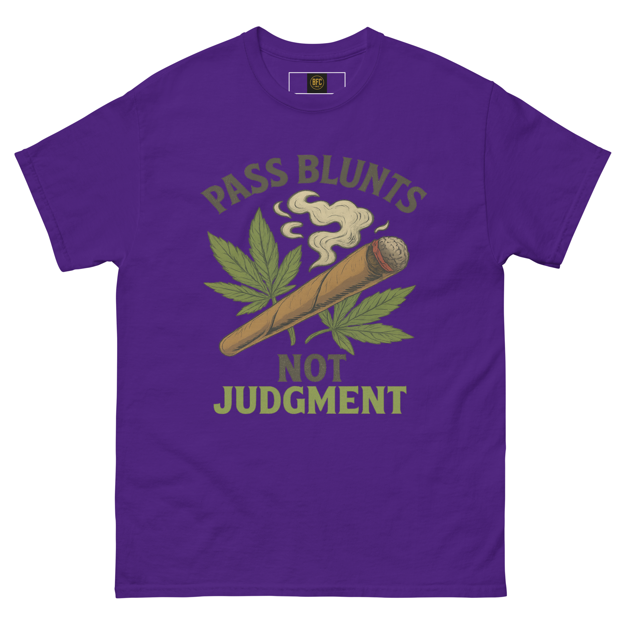 Pass Blunts, Not Judgement – Bold Cotton Cannabis Lifestyle Shirt, 420 Streetwear Graphic Tee, Weed Advocacy Urban Apparel with Stoner Humor