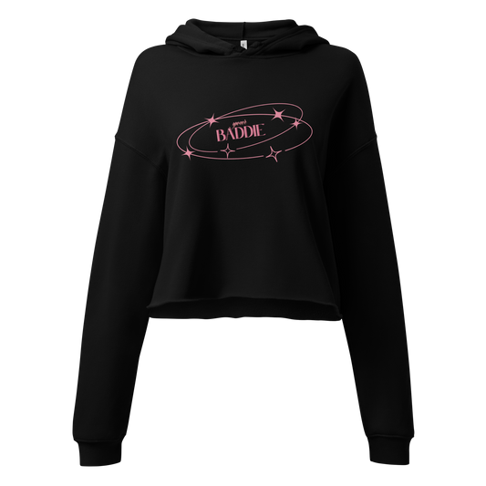 Your Baddie – Cropped Cotton Hoodie for Women, Pink Graphic Streetwear with Cosmic Vibes and Confident Girl Aesthetic, Soft Urban Loungewear for Empowered Style
