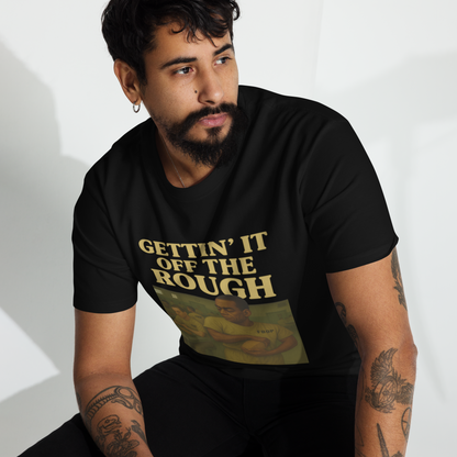 Gettin' It Off The Rough – Authentic Cotton Streetwear Tee for Men, Federal Prison Survival Graphic Shirt, Redemption Apparel, Fed Baby