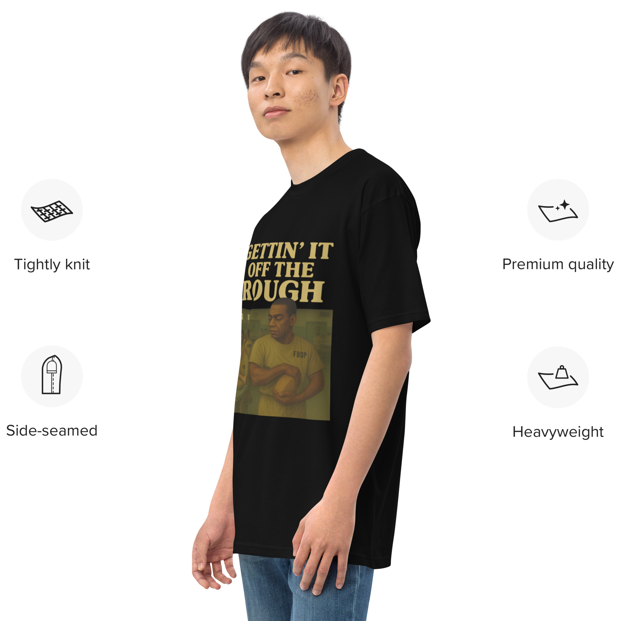 Gettin' It Off The Rough – Authentic Cotton Streetwear Tee for Men, Federal Prison Survival Graphic Shirt, Redemption Apparel, Fed Baby