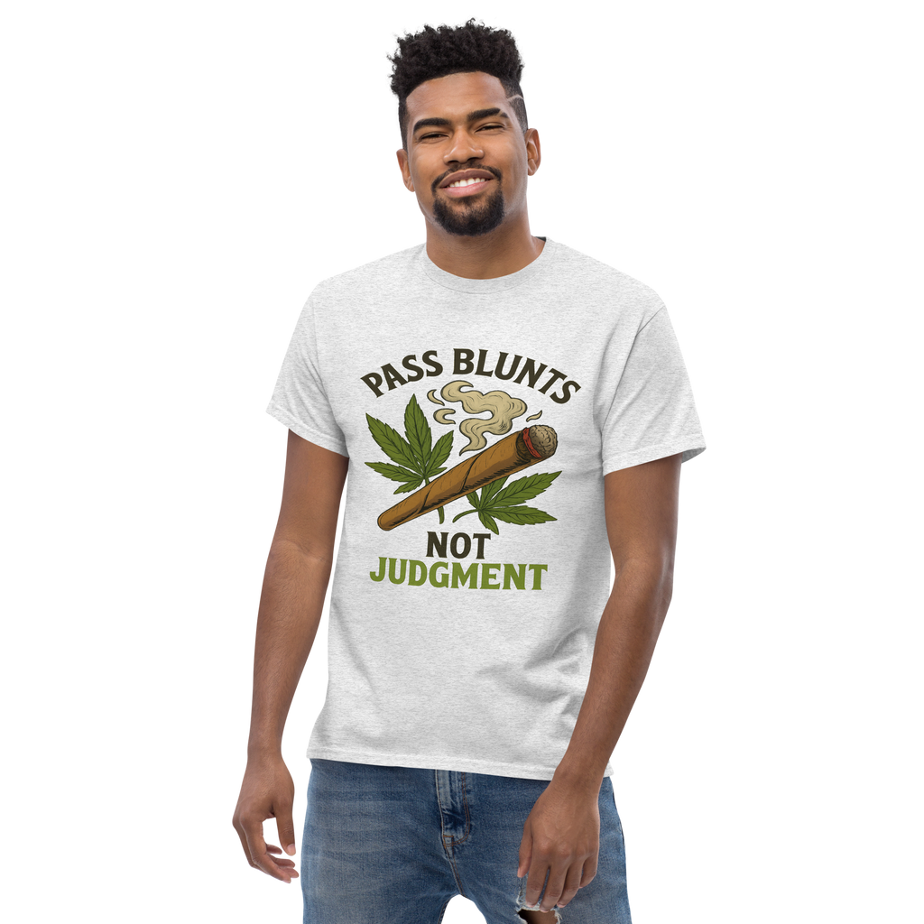 Pass Blunts, Not Judgement – Bold Cotton Cannabis Lifestyle Shirt, 420 Streetwear Graphic Tee, Weed Advocacy Urban Apparel with Stoner Humor