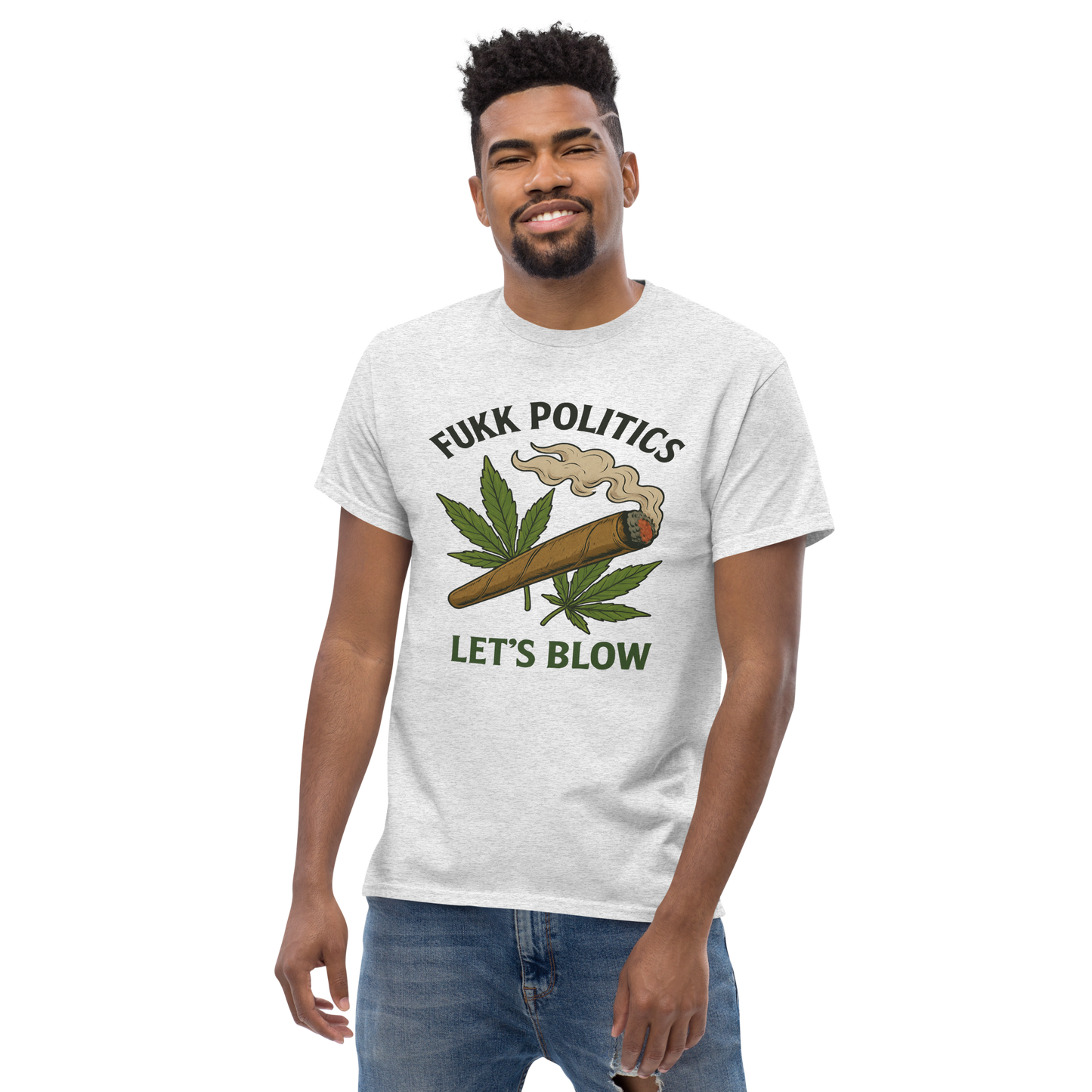 Fukk Politics, Let's Blow – Bold Cotton Cannabis Shirt for Stoners, 420 Lifestyle Graphic Tee with Rebellious Chill Vibes, Anti-Politics Statement Apparel for Weed Lovers