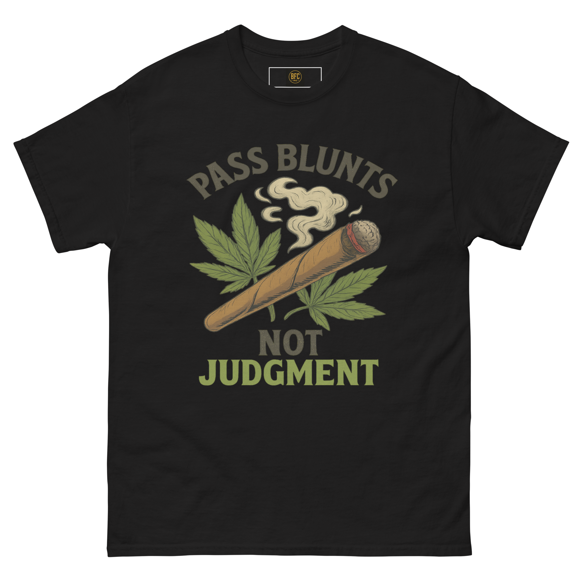 Pass Blunts, Not Judgement – Bold Cotton Cannabis Lifestyle Shirt, 420 Streetwear Graphic Tee, Weed Advocacy Urban Apparel with Stoner Humor