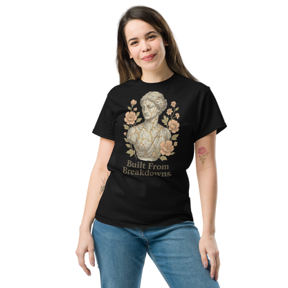 Built From Breakdowns – Cotton Empowerment T-Shirt for Women, Kintsugi-Inspired Graphic with Floral Design, Mental Health Recovery Apparel Celebrating Resilience and Inner Strength