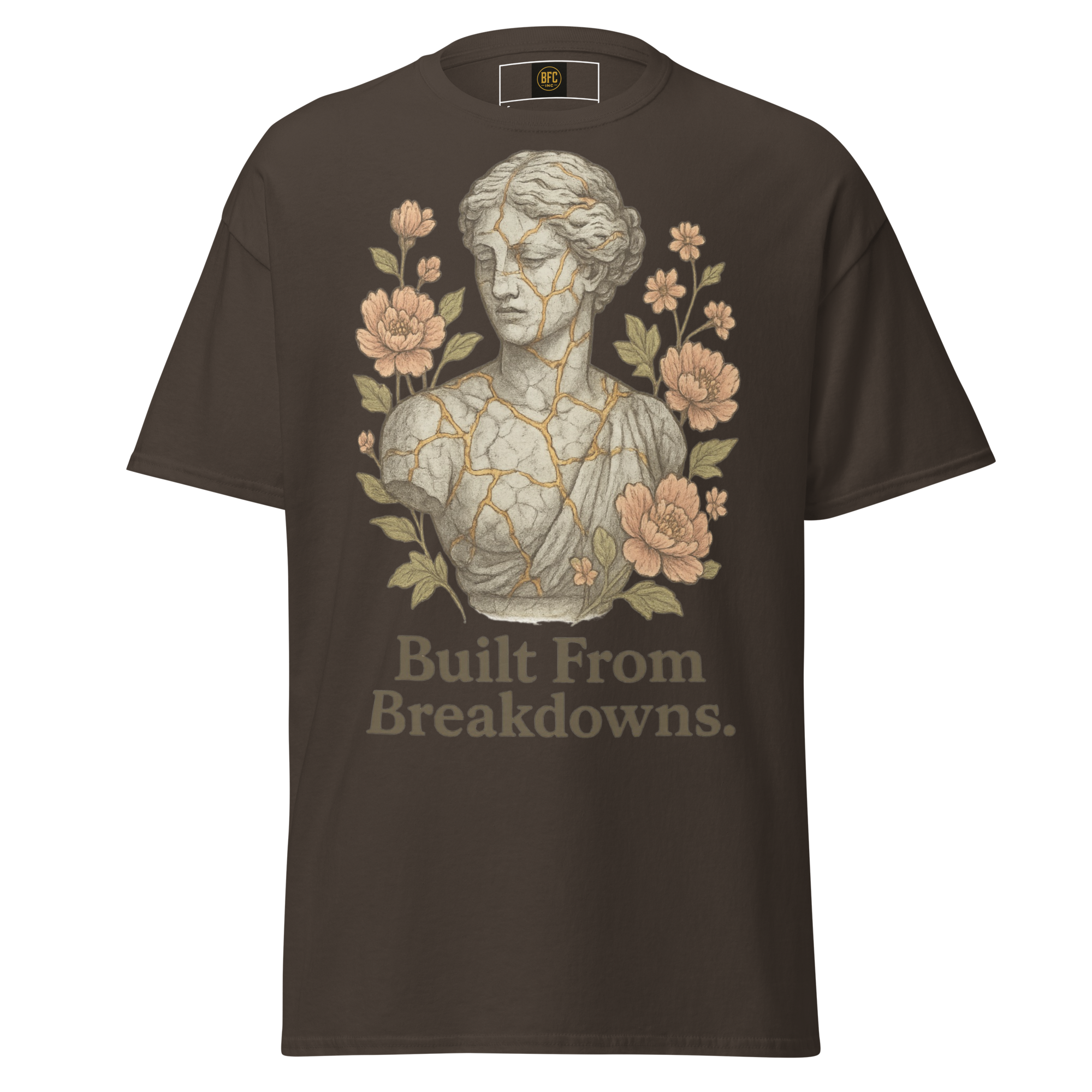 Built From Breakdowns – Cotton Empowerment T-Shirt for Women, Kintsugi-Inspired Graphic with Floral Design, Mental Health Recovery Apparel Celebrating Resilience and Inner Strength