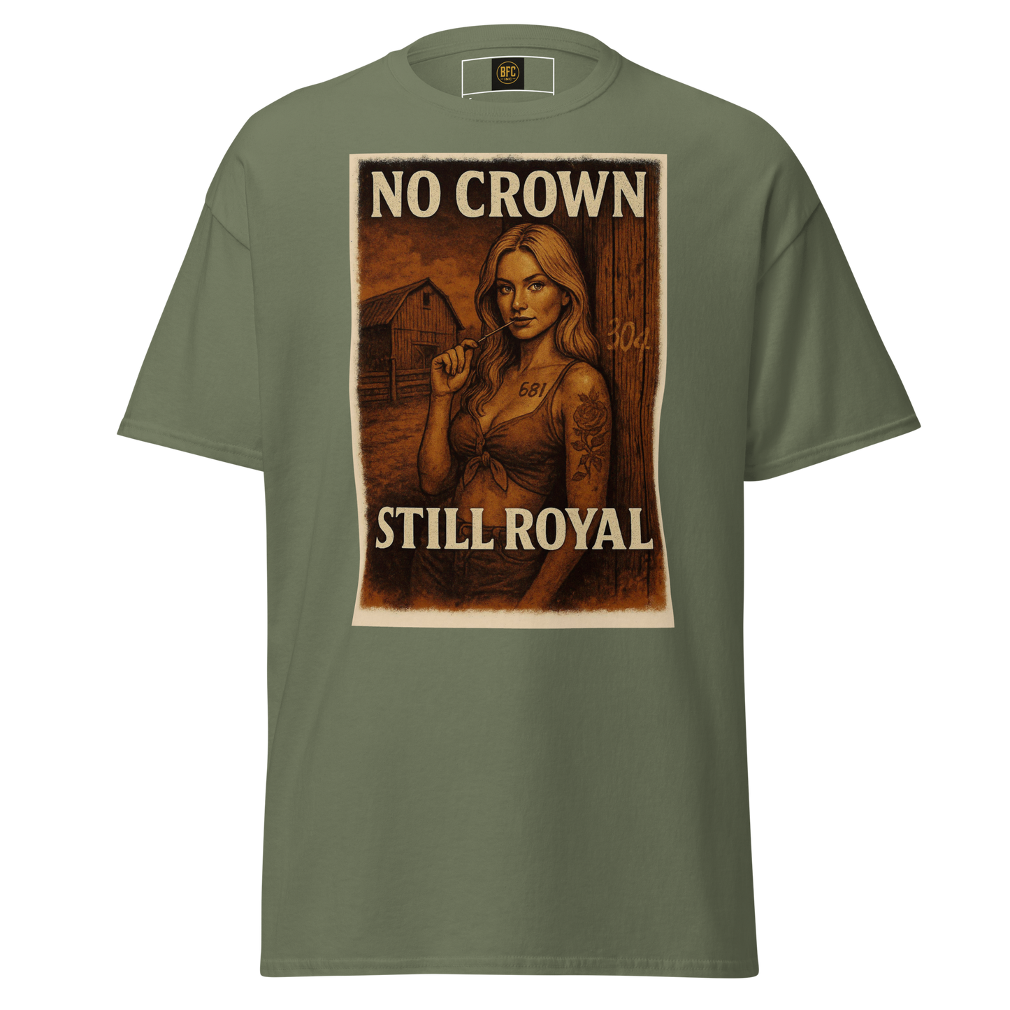 No Crown, Still Royal (Tattooed Woman) – Cotton Graphic T-Shirt for Women, Vintage Design with Bold Empowerment Message, Rustic Aesthetic Apparel for Confident Style
