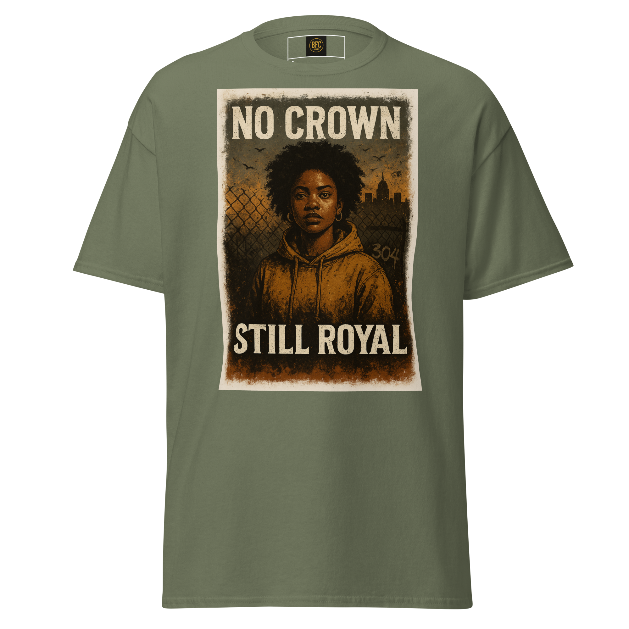 No Crown, Still Royal (Powerful Woman of Color) – Cotton Empowerment T-Shirt for Black Women, Vintage Poster Style Graphic Tee with Inner Strength and Self-Worth Message