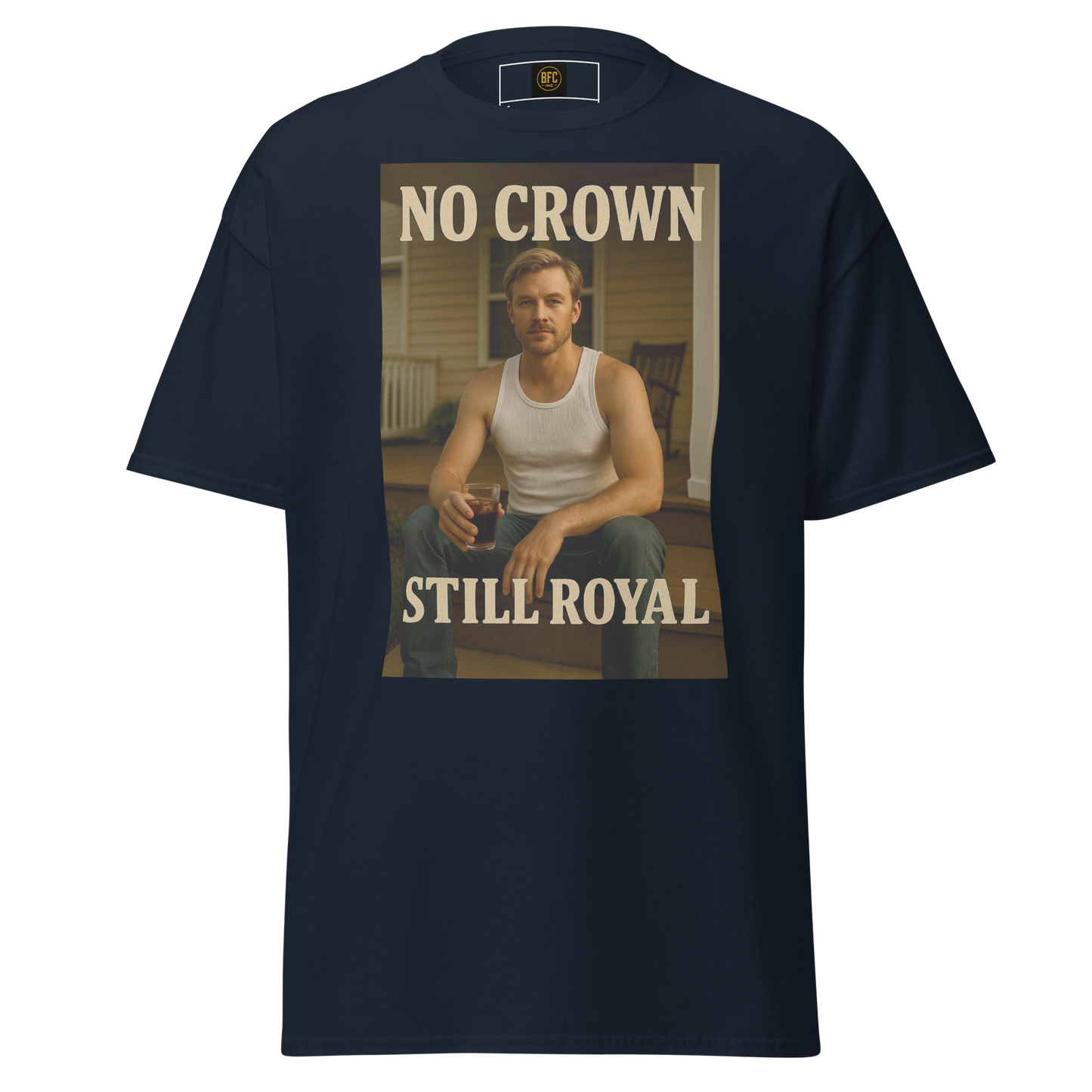 No Crown, Still Royal (Gym Savage) – Rugged Cotton T-Shirt for Men, Gritty Streetwear with Blue Collar Style, Laid-Back Graphic Tee for Everyday Confidence and Realness