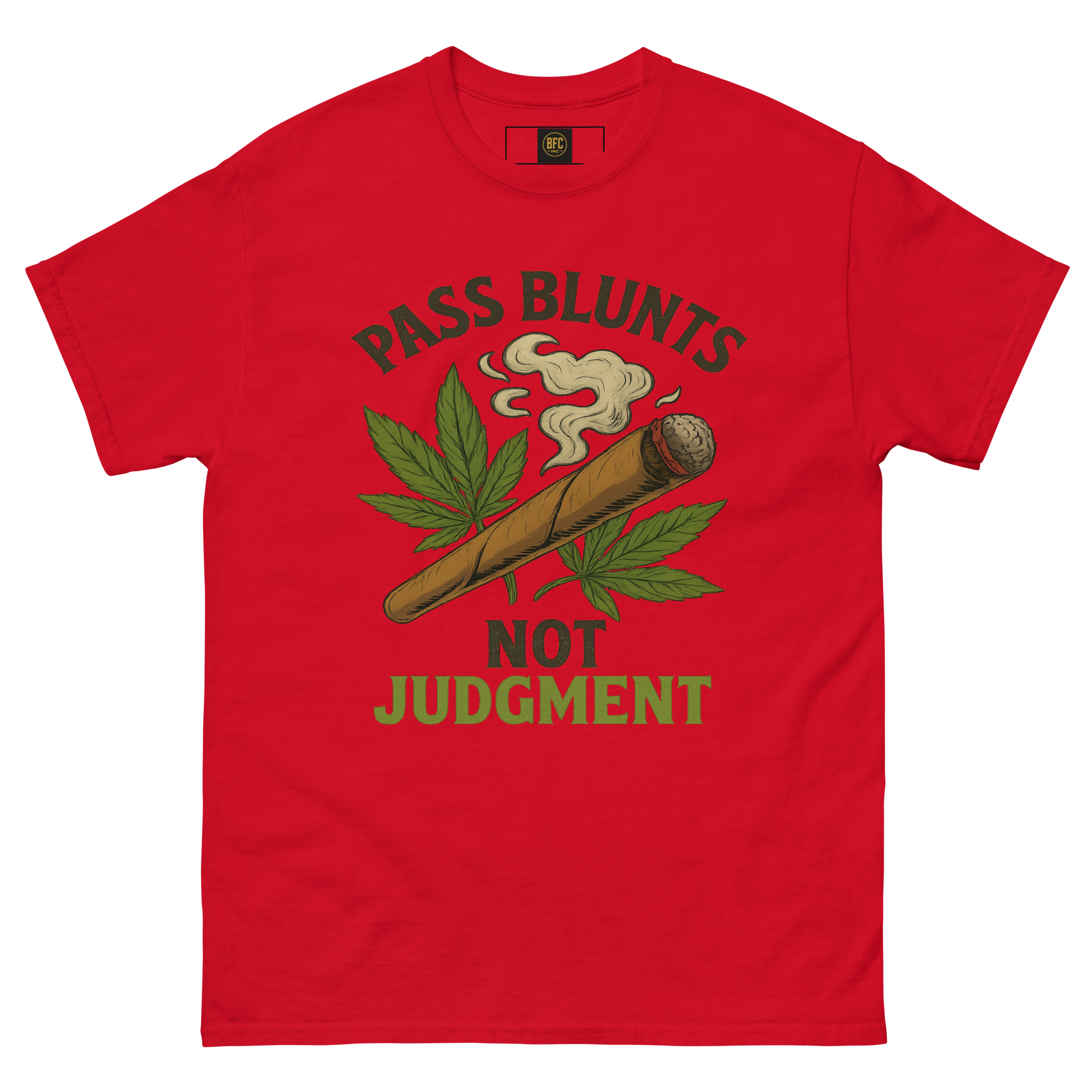 Pass Blunts, Not Judgement – Bold Cotton Cannabis Lifestyle Shirt, 420 Streetwear Graphic Tee, Weed Advocacy Urban Apparel with Stoner Humor