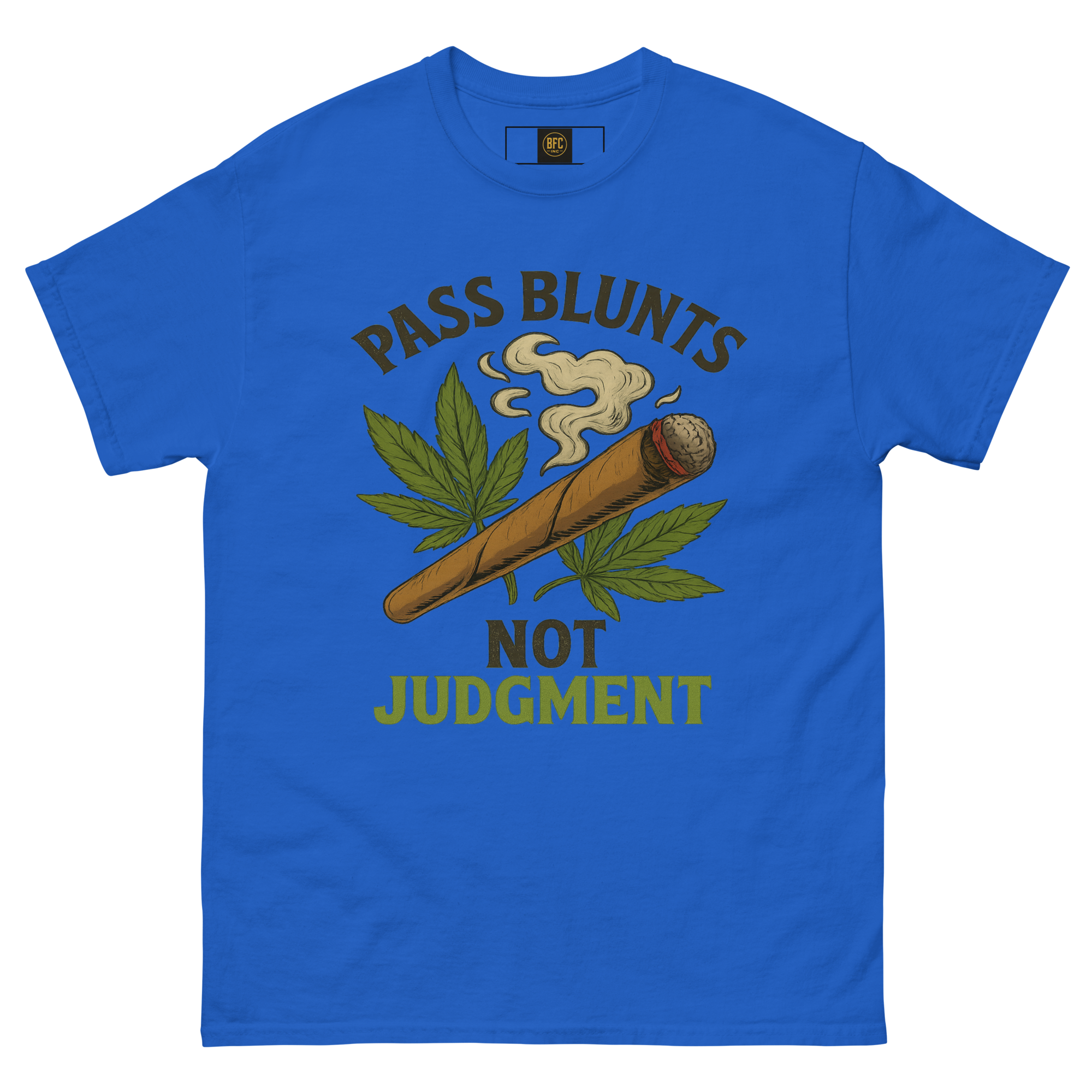 Pass Blunts, Not Judgement – Bold Cotton Cannabis Lifestyle Shirt, 420 Streetwear Graphic Tee, Weed Advocacy Urban Apparel with Stoner Humor