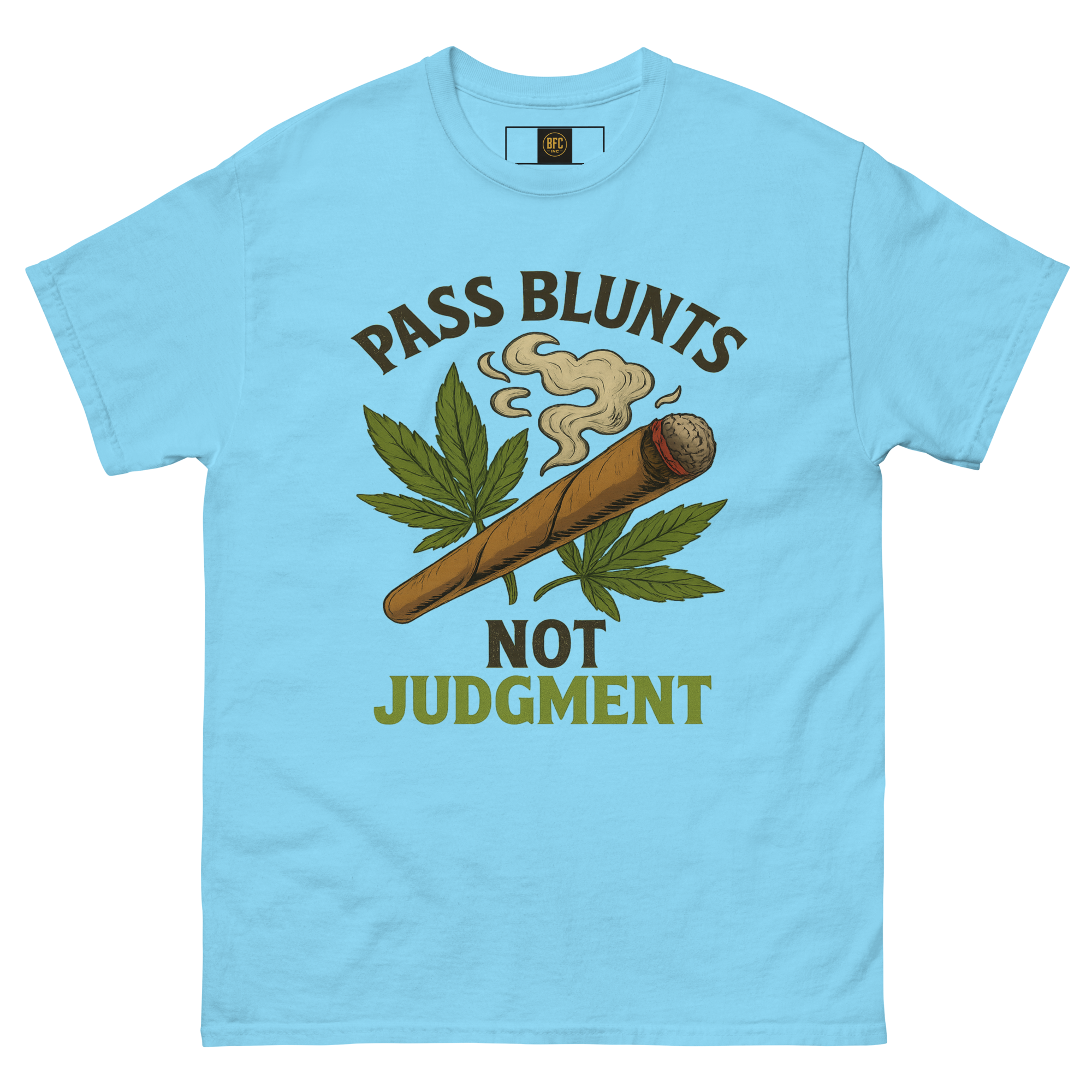 Pass Blunts, Not Judgement – Bold Cotton Cannabis Lifestyle Shirt, 420 Streetwear Graphic Tee, Weed Advocacy Urban Apparel with Stoner Humor