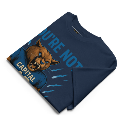 You're Not Built For This – Cotton Motivational Sports Unisex Shirt, Bold Pride Graphic Tee for Athletes & Fans, Capital High Game Day Cougar Mascot Apparel, West Virginia